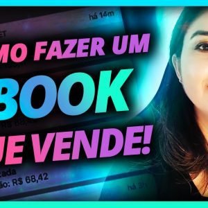 Como Fazer um EBOOK QUE VENDE, Gera Lucro e Autoridade Online