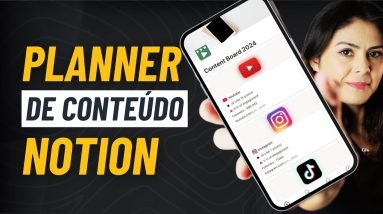 Planner de Conteúdo com Notion para  Instagram e Youtube Gratuito | Aula Prática